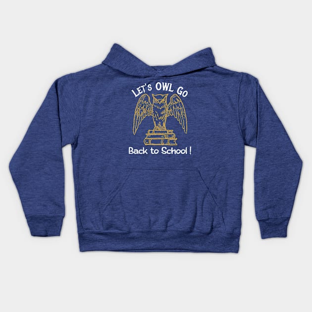 Let’s Owl Go Back to First Day of School Dark Academia Bird Kids Hoodie by WitchNitch